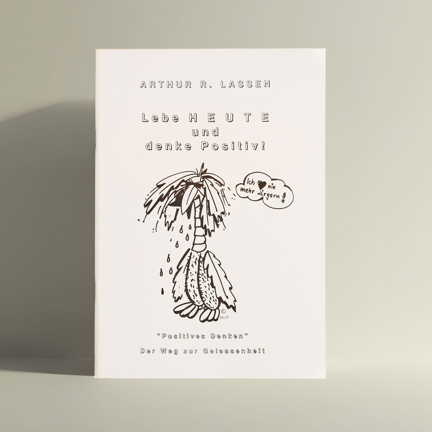 Limitierte Erstauflage von „HEUTE ist mein bester Tag“