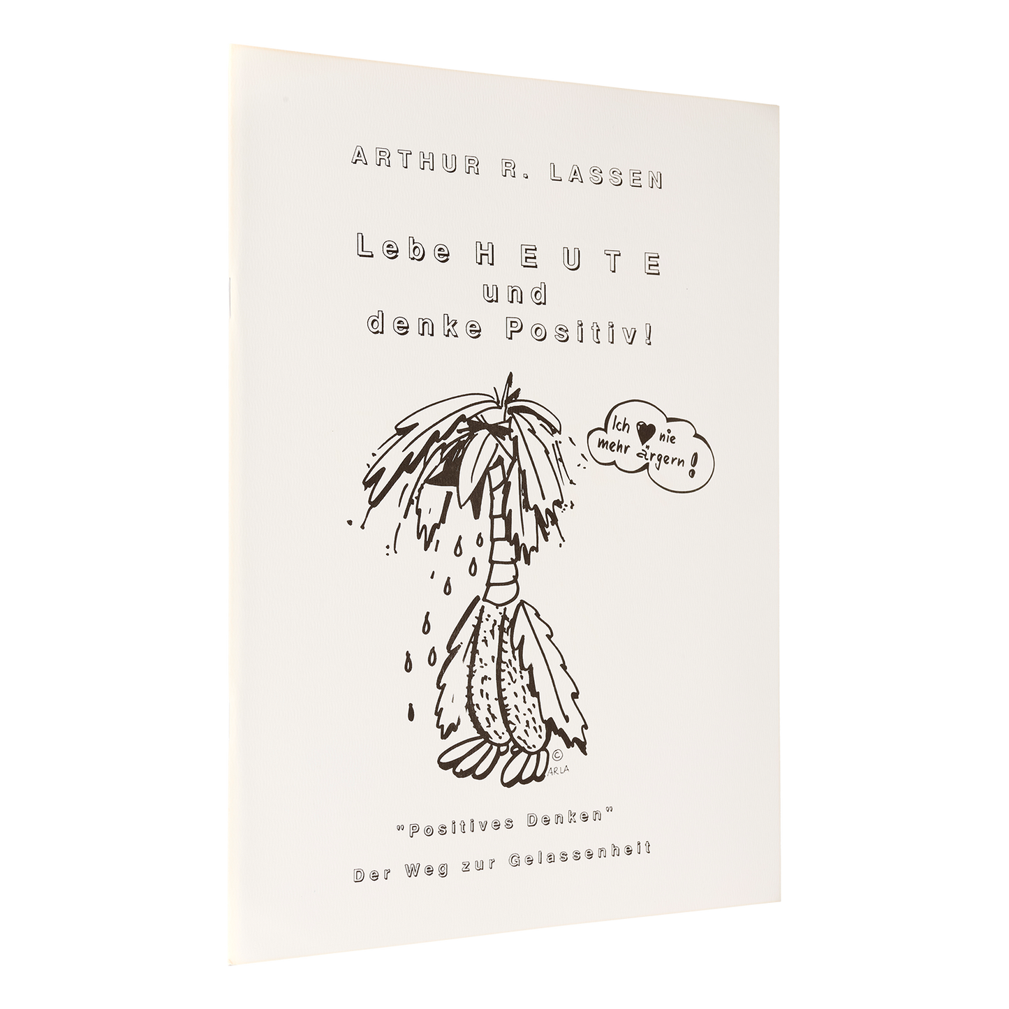 Limitierte Erstauflage von „HEUTE ist mein bester Tag“