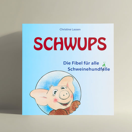 SCHWUPS-Fibel