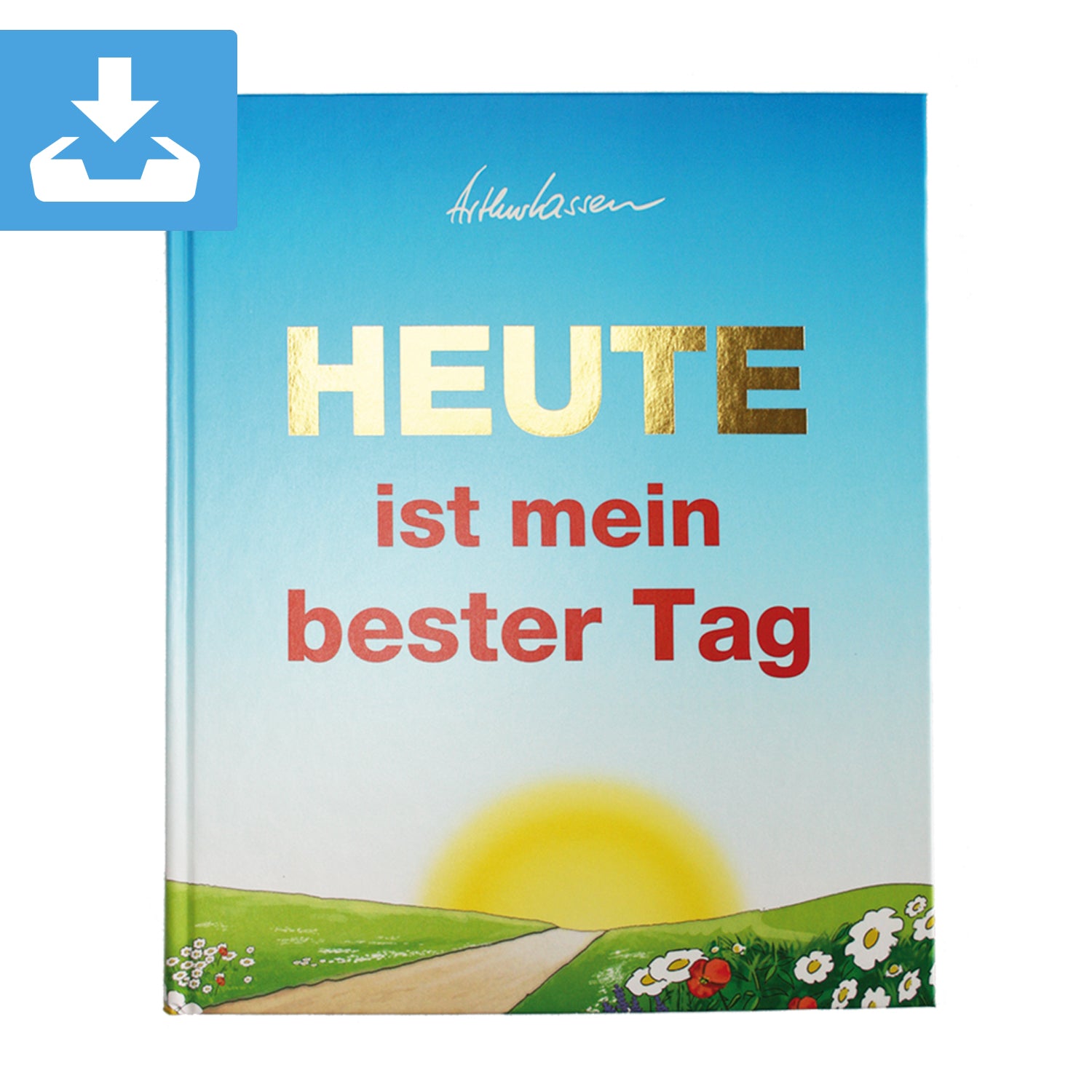 HEUTE ist mein bester Tag - eBook
